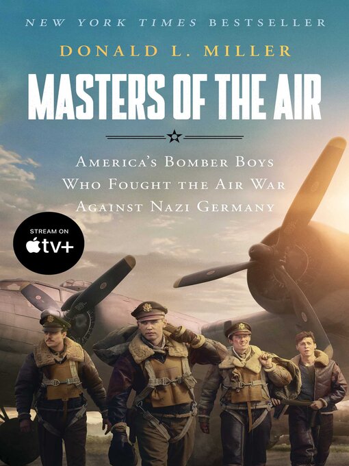 Title details for Masters of the Air by Donald L. Miller - Wait list